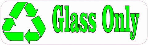 10" x 3" Glass Only Recycle Business Sticker Store Sign Decal Decals Stickers