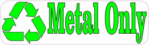 10" x 3" Metal Only Recycle Business Sticker Store Sign Decal Decals Stickers