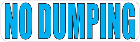 10" x 3" No Dumping Vinyl Business Decal Store Sign Decals Sticker Stickers