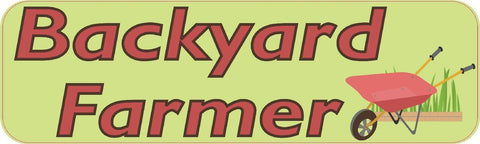 10" x 3" Backyard Farmer Vinyl Bumper Sticker Decal Stickers Car Window Decals