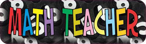 10" x 3" Math Teacher Teaching Bumper Sticker Vinyl Stickers Car Decal Window Decals