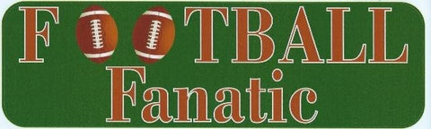 10"x3" Football Fanatic Bumper Sticker Window Decal Stickers Car Decals