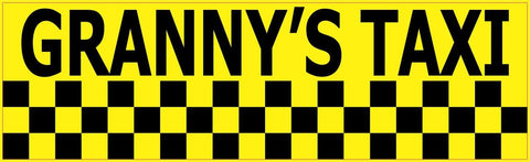 10x3 Grannys Taxi Bumper Stickers Vinyl Decals Sticker Decal