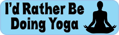 StickerTalk® Brand 10in x 3in Id Rather Be Doing Yoga Bumper magnet Vinyl  magnetic magnets Ski