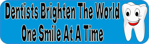 StickerTalk® Brand 10in x 3in Dentists Brighten The World One Smile At A Time Vinyl Bumper magnets  magnetic magnet