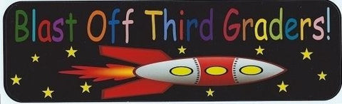 StickerTalk® Brand 10in x 3in Blast Off Third Graders Rocket Bumper Magnet