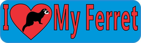 10" x 3" I Love My Ferret Bumper Sticker Decal Stickers Decals