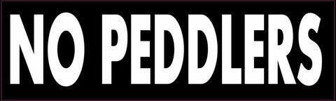 10"x3 " No Peddlers Sign Decals Sticker Stickers