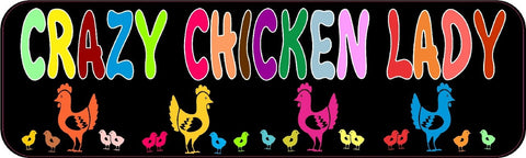 StickerTalk® Brand 10in x 3in Crazy Chicken Lady magnet bumper magnetic  Vinyl magnets