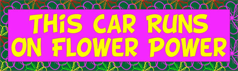 StickerTalk® Brand 10in x 3in This Runs on Flower Power Magnet Magnetic Vehicle Sign