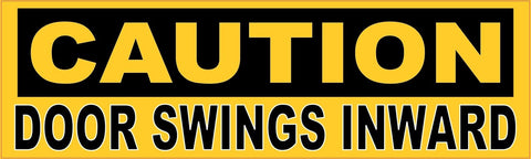 10in x 3in Caution Door Swings Inward Sticker Vinyl Window Decal