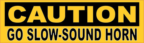 StickerTalk® Brand 10in x 3in Caution Go Slow Sound Horn Magnet Magnetic Sign