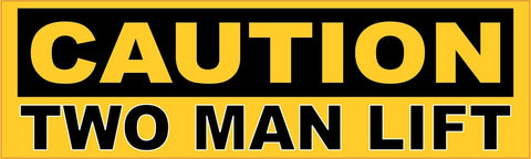 StickerTalk® Brand 10in x 3in Caution Two Man Lift Magnet Magnetic Sign