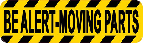 10in x 3in Be Alert Moving Parts Sticker Vinyl Window Decal