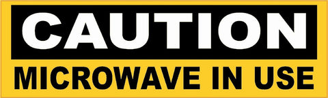 10" x3" Microwave in Use Vinyl Business Sign Decal Sticker Signs Decals Stickers