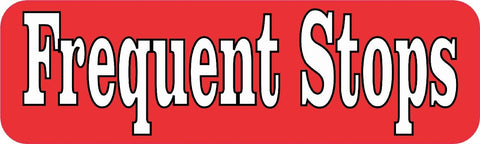 10" x 3" Frequent Stops Mail Business Sign Bumper Sticker Decal Decals Stickers