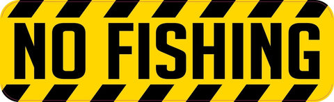 StickerTalk® Brand 10in x 3in Warning No Fishing Caution Magnet Magnetic Sign