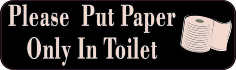 StickerTalk® Brand 10in x 3in Please Put Paper Only In Toilet Magnet Magnetic Sign