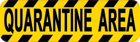 10in x 3in Quarantine Area Warning Caution Sticker Vinyl Window Decal