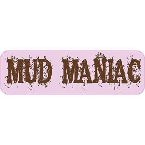 10" x 3" Mud Maniac Mudding Hogging Bumper Sticker Decal Vinyl Stickers Decals