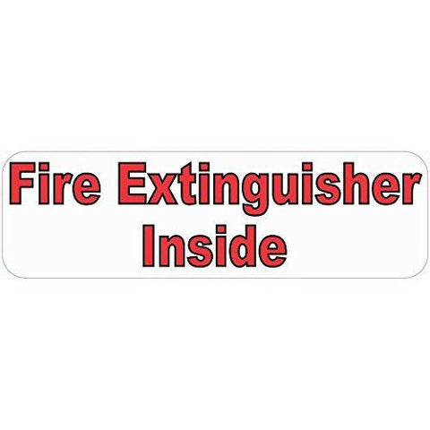 10"x3" Fire Extinguisher Inside Sign Decals Sticker Stickers