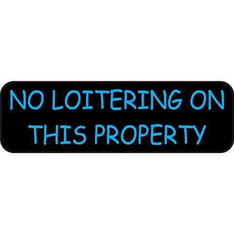 10"x3" No Loitering Vinyl Business Decal Store Sign Decals Sticker Stickers