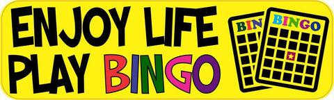 10in x 3in Enjoy Life Play Bingo Bumper Sticker Vinyl Window Decal