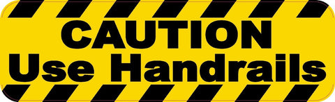 StickerTalk® Brand 10in x 3in Caution Use Handrails Business Signs  Sign magnetic magnet