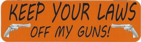 10in x 3in Keep Your Laws off My Guns Bumper Stickers Window Sticker Decal Decals