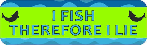 10inx3in I Fish Therefore I Lie Bumper Sticker Vinyl Decal Window Stickers Decals