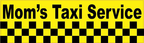 StickerTalk® Brand 10in x 3in Mom''s Taxi Service Vinyl Bumper magnet  Car magnets magnetic '