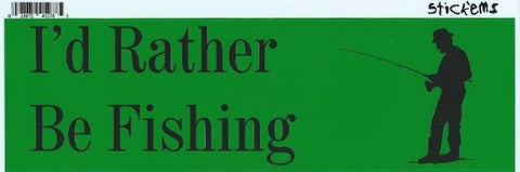 StickerTalk® Brand 10in x 3in Id Rather Be Fishing Bumper magnet  magnetic Fish magnets