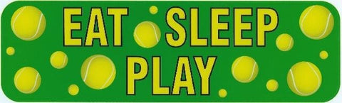 StickerTalk® Brand 10in x 3in Eat Sleep Play Tennis Bumper magnet  Car magnetic magnets