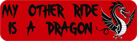 10"x3" My Other Ride Is A Dragon Bumper Sticker Decals Car Window Stickers Decal