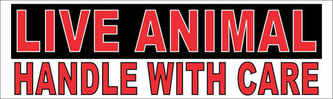 10"x 3" Live Animal Sign Signs Bumper Stickers Decals Signs Window Sticker Decal